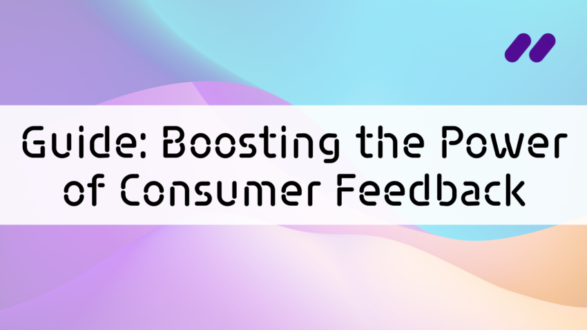 consumer feedback