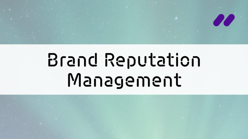 what is brand reputation management